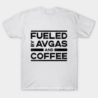 Fueled By Caffeine and Avgas T-Shirt